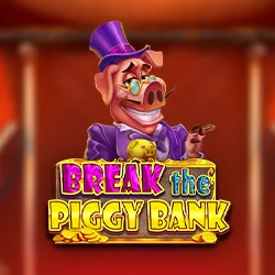 Break the Piggy Bank