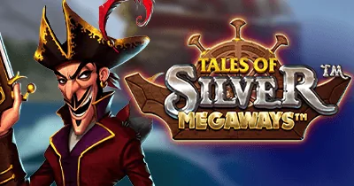 Tales of Silver Megaways