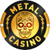 Metal Casino